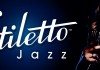 Stiletto Jazz | The Ladies Of Jazz Are Coming To Style Quarterly