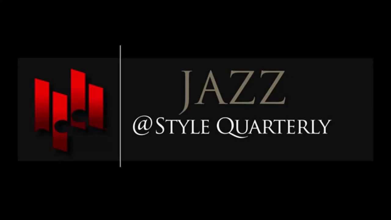 Jazz@StyleQuarterly | Jazz From A New Point Of View
