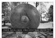 Drummer Paul Mullikin Presents Orchestral Quintet