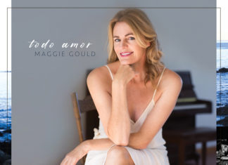 Maggie Gould Sings Jazz On “Todo Amor” Ft. Award Winning Vocalist Nanny Assis