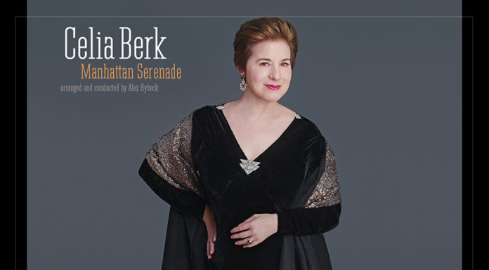 CELIA BERK’S MANHATTAN SERENADE RADIATES ROMANTIC REMINISCENCE