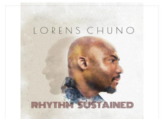 LORENS CHUNO: NYC-Based Nigerian Singer/Songwriter/Pianist Presents “Rhythm Sustained” | By Scott Thompson