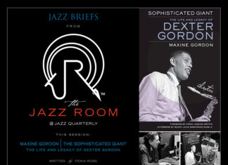 The Jazz Room @ Jazz Quarterly: Maxine Gordon brings her Sophisticated Giant to London | By Fiona Ross