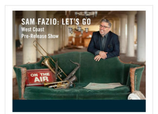 Sam Fazio West Coast Pre-Release Show @ Catalina’s – July 17th | Ft. Tuck & Patti