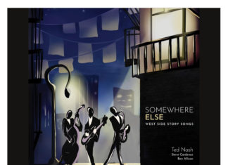 Ted Nash SOMEWHERE ELSE West Side Story Songs With Steve Cardenas & Ben Allison