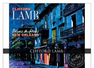 Clifford Lamb Announces New Jazz “Mashup”: Blues & Hues New Orleans